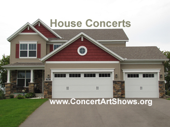 Your Home, And Your House Concert