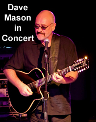 Dave Mason In Concert Downtown Ventura